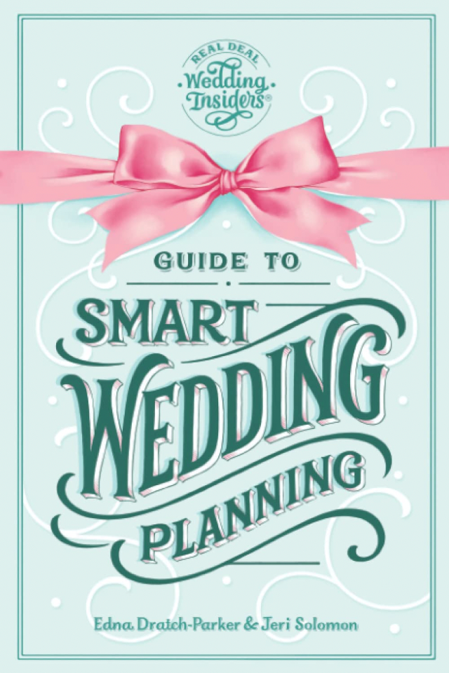 Real Deal Wedding Insiders - Guide to Smart Wedding Planning